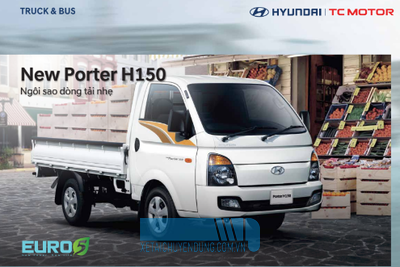 Tại sao Hyundai H150 là sự lựa chọn tuyệt vời cho các doanh nghiệp vận tải nhẹ